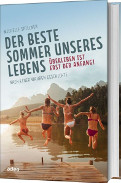 Bild - Der beste Sommer unseres Lebens -